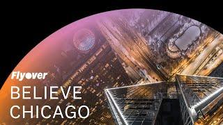 Believe Chicago  Flyovers Newest Experience