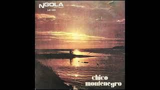 Chico Montenegro – Ah Nguizembe