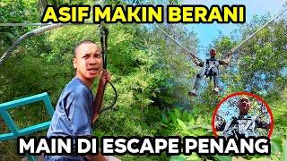 Asif Makin Berani Main ESCAPE PENANG