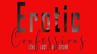 Erotic Confessions - Chapter# 1