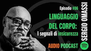 Linguaggio del corpo i segnali di insicurezza