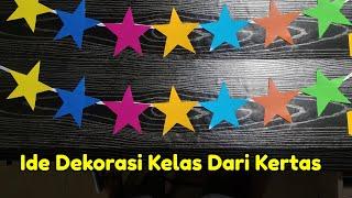 Ide Dekorasi Dari Kertas  Dekorasi Ruang Kelas  Hiasan Kelas