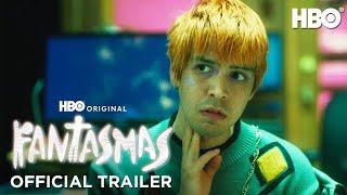 Fantasmas  Official Trailer  Max