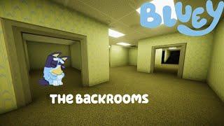 Bluey in the backrooms The Movie