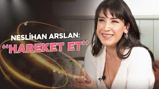 Neslihan Arslan  Hareket Et 