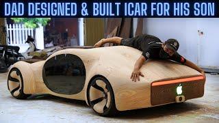 Carpenter Dad Design And Builds iCar For His Children