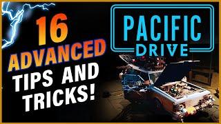 16 Advanced Pacific Drive Tips You Have To Know No Spoilers