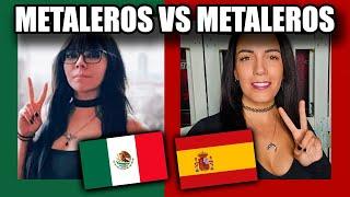 Metaleros MEXICO vs. ESPAÑA ft  Lady ostara