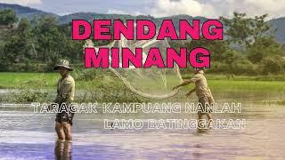 LAGU DENDANG MINANG TARAGAK KAMPUANG NAN LAH LAMO BATINGGAKAN