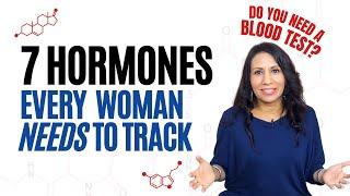 What Hormones Should I Look Out For?