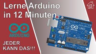  Lerne Arduino in 12 Minuten ….…JEDER KANN DAS  #EdisTechlab