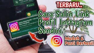 Cara Mudah Salin Link Instagram Kita Sendiri Terbaru