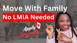 How To Move To Canada With Your Family In 2024 With A Job Offer Guaranteed