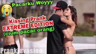 Kissing Prank - Extreme Edition 2019