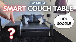 My Smart Controlled Couch Table