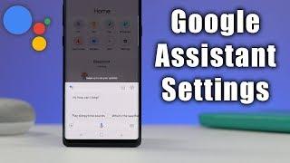 How to Adjust Your Google Assistant Settings