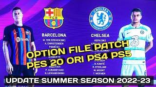 CARA UPDATE PATCH OPTION FILE PES 2020 PS4 SUMMER SEASON 2022   2023