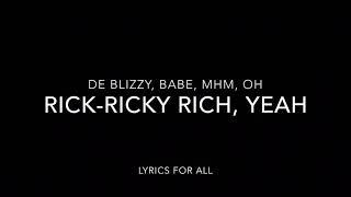 Blizzy x Ricky Rich - 2VS2 Lyrics