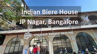 Fine Dining and Good Drinks at Indian Biere House JP Nagar Bangalore