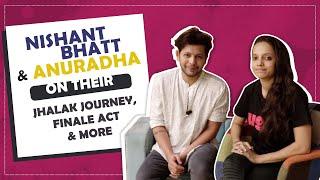 Nishant Bhatt & Anuradha On Their Jhalak Journey Finale Act & More