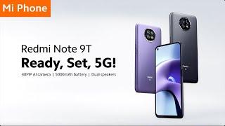 Redmi Note 9T Ready Set 5G