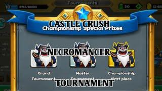 NECROMANCER tournament castle crush