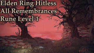 No-Hit Elden Ring RL1 All Remembrances Patch 1.09.1