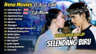 Selendang Biru - Rena Movies Feat Arya Galih - The Pangestu  Full Album Dangdut