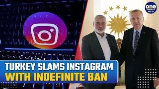 Turkey Imposes Instagram Ban Amid Controversy Over Condolence Post for Hamas leader Haniyeh
