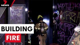 Suspicious fire burns abandoned Melbourne building  7NEWS