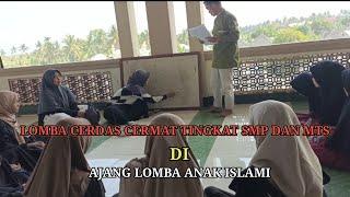 LOMBA CERDAS CERMAT DI AJANG LOMBA ANAK ISLAMI TINGKAT SMP DAN Mts @HamzanLenekofficial