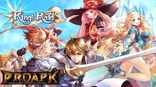 Kings Raid Гайд на Русском Обновление 2018