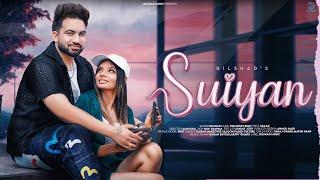 Suiyan  Official Video  Dilshad  The Night Birds  New punjabi songs 2024