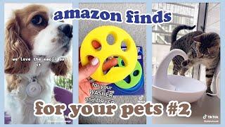 TIKTOK AMAZON FINDS FOR YOUR PETS #2  Dogs & Cats w links