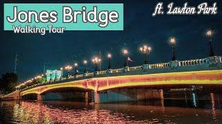 JONES BRIDGE to NEW LAWTON PARK - Manila Philippines - BAGONG MAYNILA - Night Walking Tour