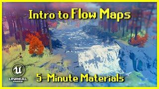 Intro to Flow Maps UE5