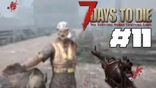 7 DAYS TO DIE - ALPHA 21 #11 FRAGUA Y DESASTRE  GAMEPLAY ESPAÑOL