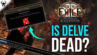 Has DELVE been NERFED into oblivion in...  Path of Exile 3.25 Settlers of Kalguur