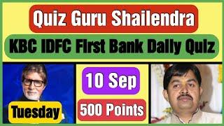 KBC IDFC First Bank Daily Quiz 10 September 2024  KBC OFFLINE QUIZ ANSWERS  10 September 2024