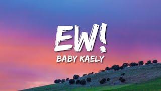 BABY KAELY - EW Lyrics Hello my name is Zuzie TikTok Song