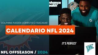 Calendario 2024 Los #Dolphins con oportunidad de soñar competir fracasar  Ep. 536