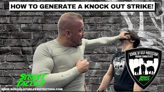HOW TO GENERATE A KNOCK OUT STRIKE