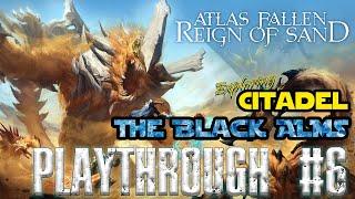 ATLAS Fallen Reign of Sand - The Black Alms Citadel Gameplay #6