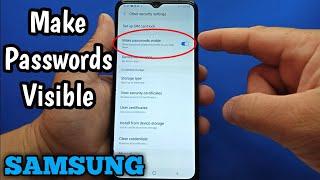 How to make passwords visible on Samsung Galaxy A02