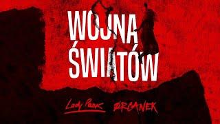 Lady Pank ft. Organek - Wojna Światów Official Audio