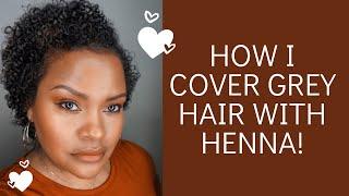 DIY  HENNA FOR GREY HAIR - How to cover or dye grey hair naturally