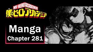 Letting Go... My Hero Academia Chapter 281 ReactionDiscussion