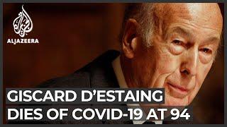 Former French President Giscard d’Estaing dies of COVID-19 at 94