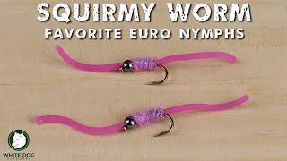 Fly Tying - Squirmy Worm - Favorite Euro Nymphs