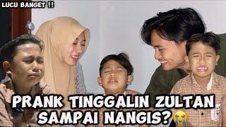 PRANK TINGGALIN ZULTAN MAIN SAMPAI ZULTAN NANGIS? ENDINGNYA KETAWA” LUCU BANGET 